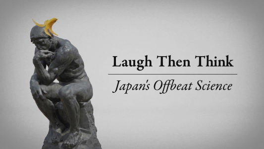 Laugh Then Think: Japan's Offbeat Science