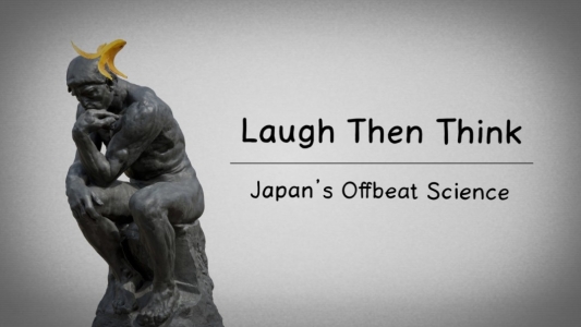 Laugh Then Think: Japan's Offbeat Science